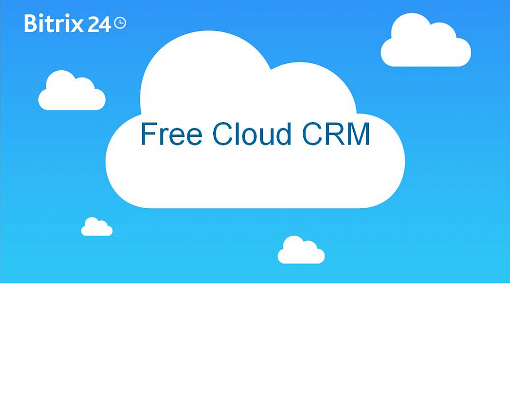 Free Cloud CRM - Introduction To Bitrix24 CRM Webinar